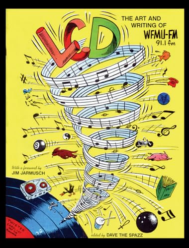 The Best of LCD: The Art and Writing of WFMU